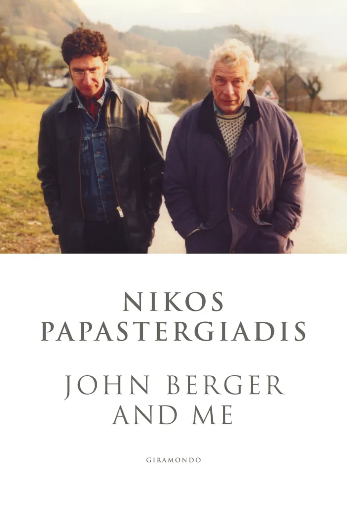 Cover_John Berger and Me_Nikos Papastergiadis_Sept 2024_9781923106123_LR